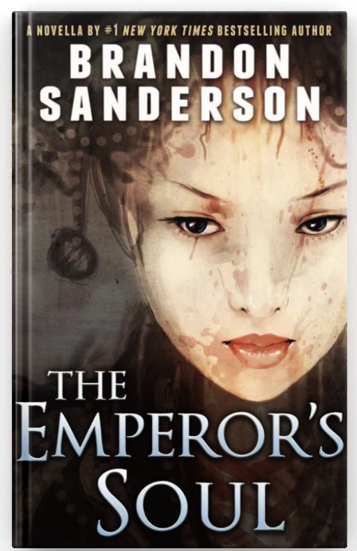 Featured image of post Review: Brandon Sanderson's The Emperor's Soul