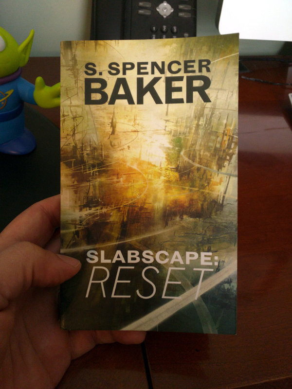 Featured image of post Review: "Slabscape: Reset" by S. Spencer Baker